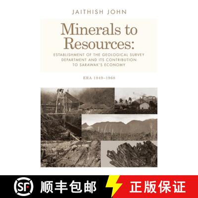 【3-4周达】Minerals to Resources: Establishment of the Geological Survey Department and Its Contribut... [9781543784640]