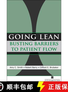 预订 Going Lean: Busting Barriers to Patient Flow [9781567932812]