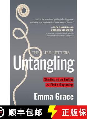 【3-4周达】Untangling: Starting at an Ending to Find a Beginning (the Life Letters Book 2) [9781631950131]