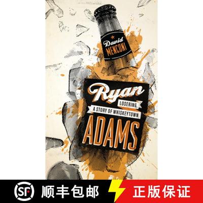 【3-4周达】Ryan Adams – Losering, a Story of Whiskeytown [9780292725843]