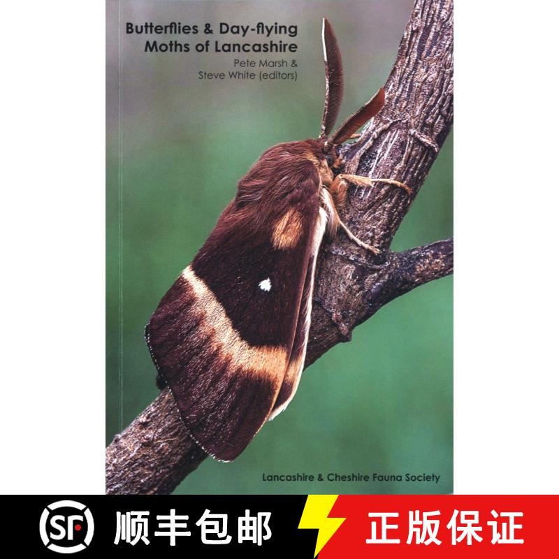 【3-4周达】Butterflies and Day-Flying Moths of Lancashire & North Merseyside [9781999731267]