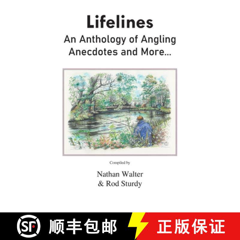 【3-4周达】Lifelines: An Anthology of Angling Anecdotes and More... [9780722352168]