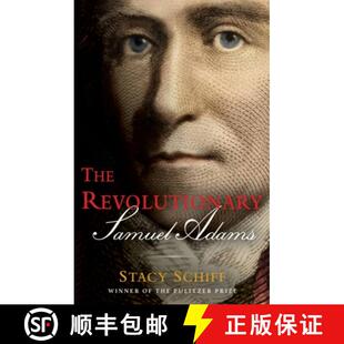 【3-4周达】革命者 The Revolutionary: Samuel Adams [9780316441117]