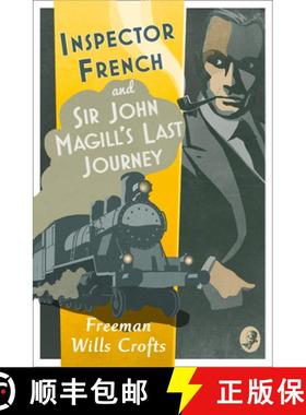 【3-4周达】Inspector French: Sir John Magill’s Last Journey [9780008190736]