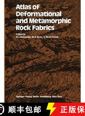 【3-4周达】Atlas of Deformational and Metamorphic Rock Fabrics [9783642684340]