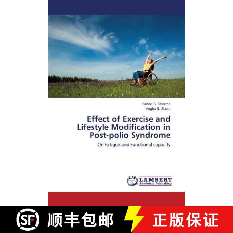 【3-4周达】Effect of Exercise and Lifestyle Modification in Post-polio Syndrome [9783659675669]