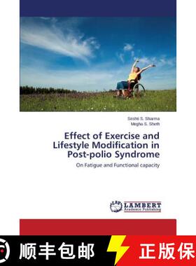 【3-4周达】Effect of Exercise and Lifestyle Modification in Post-polio Syndrome [9783659675669]