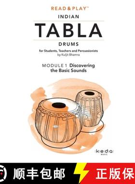 【3-4周达】Read and Play Indian Tabla Drums MODULE 1: Discovering the Basic Sounds [9780244903428]