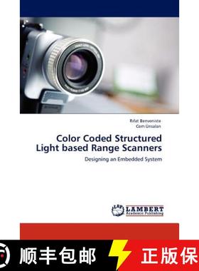 预订 Color Coded Structured Light Based Range Scanners [9783845436760]
