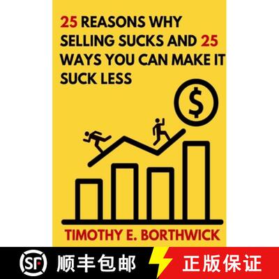 【3-4周达】25 reasons why selling sucks and 25 ways you can make it suck less [9780359839827]