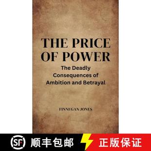Deadly Consequences Betrayal The and 4周达 9781088106730 Price Ambition Power