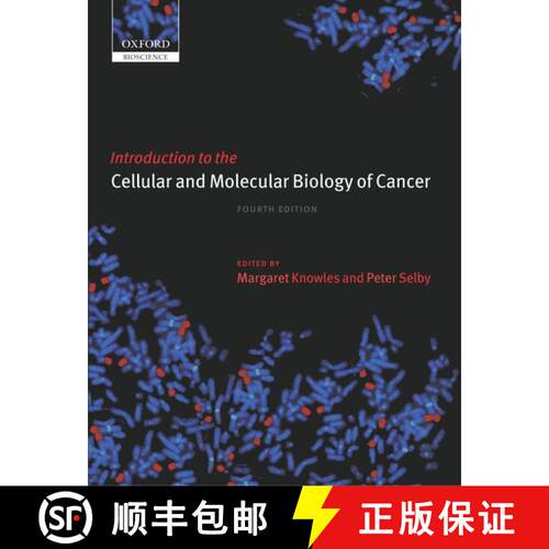 【3-4周达】精装 Introduction to the Cellular and Molecular Biology of Cancer [9780198568537]