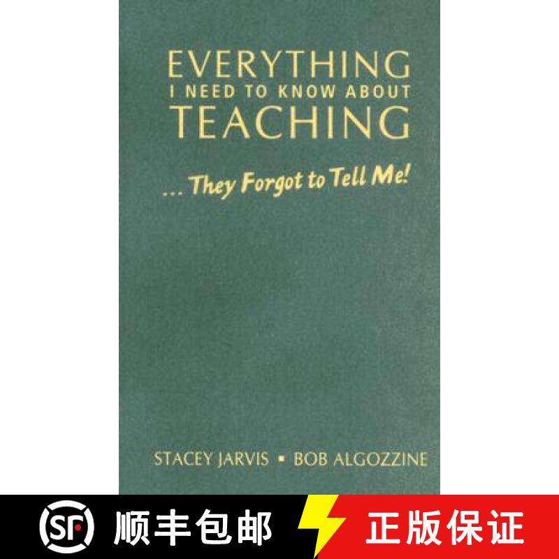 【3-4周达】Everything I Need to Know About Teaching . . . They Forgot to Tell Me! [9781412916912]