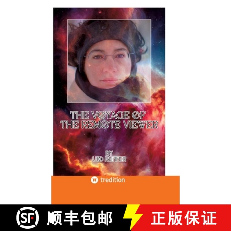 【3-4周达】The Voyage of the Remote Viewer.: Nothing is as it seems. [9783384417169]
