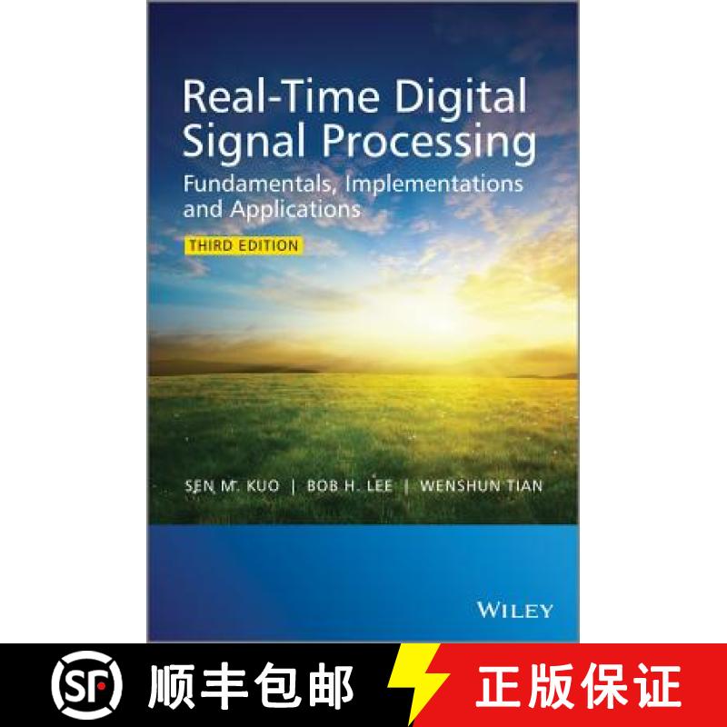 【3-4周达】Real-Time Digital Signal Processing - Fundamentals, Implementations And Applications 3E [W... [9781118414323]