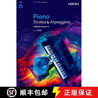 【3-4周达】Piano Scales & Arpeggios, ABRSM Grade 6 : from 2021 [9781848499560]
