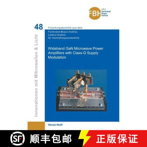 【3-4周达】Wideband GaN Microwave Power Amplifiers with Class-G Supply Modulation (Band 48 [9783736999312]