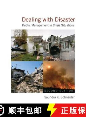 【3-4周达】Dealing with Disaster: Public Management in Crisis Situations : Public Management in Crisi... [9780765622433]