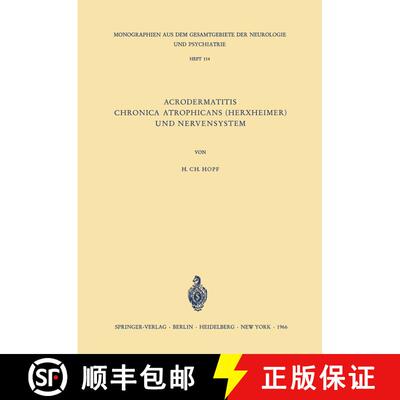 【3-4周达】Acrodermatitis Chronica Atrophicans (Herxheimer) und Nervensystem: Eine Analyse klinischer... [9783540036227]