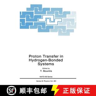 【3-4周达】Proton Transfer in Hydrogen-bonded Systems: Proceedings of a NATO ARW Held in Crete, Greec... [9780306442162]