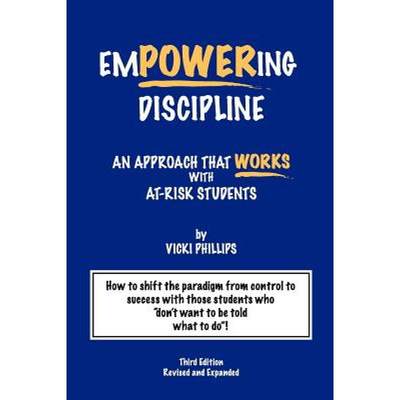 【4周达】Empowering Discipline: An Approach that Works with At-Risk Students [9780615482422]