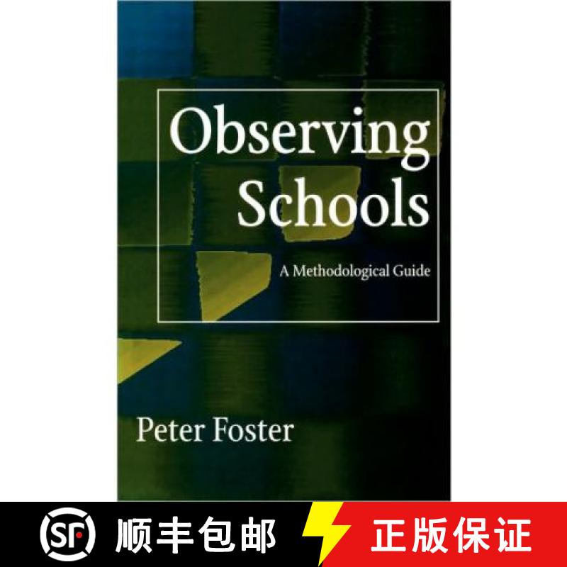 【3-4周达】Observing Schools: A Methodological Guide [9781853962660]