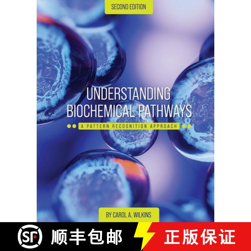 【3-4周达】Understanding Biochemical Pathways: A Pattern-Recognition Approach [9781793510624]
