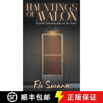 【3-4周达】Hauntings of Avalon: Harold Edwards side of the Story [9781957943008]