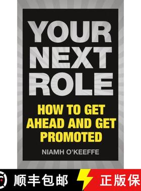 【3-4周达】Your Next Role: How to get ahead and get promoted [9781292112503]