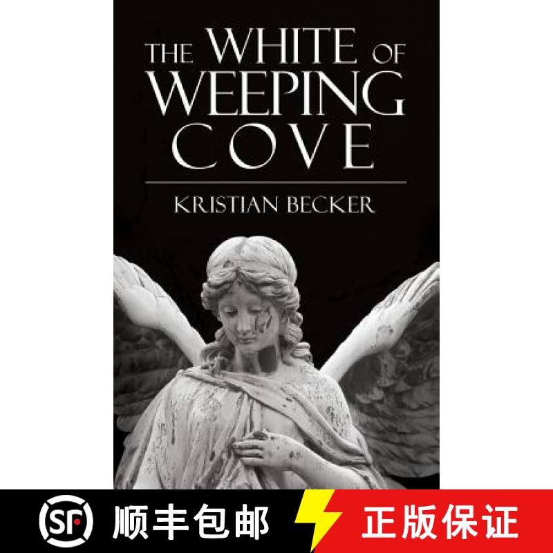 【2-3周达】The White of Weeping Cove [9781925814880]