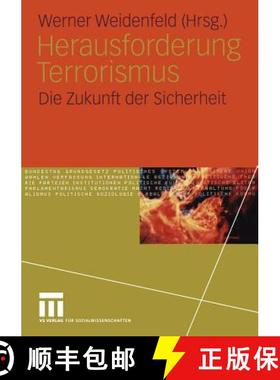【3-4周达】Herausforderung Terrorismus : Die Zukunft der Sicherheit [9783531141718]