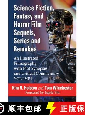【3-4周达】Science Fiction, Fantasy and Horror Film Sequels, Series and Remakes : An Illustrated Film... [9780786493883]