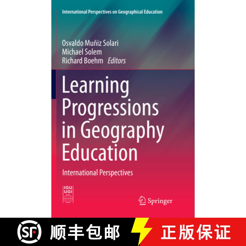 【3-4周达】Learning Progressions in Geography Education: International Perspectives [9783319831183]