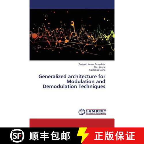 预订 Generalized Architecture for Modulation and Demodulation Techniques [9783659339325]