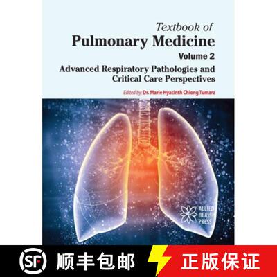【3-4周达】精装 Textbook of Pulmonary Medicine, Volume 2 – Advanced Respiratory Pathologies and Crit... [9781779568137]