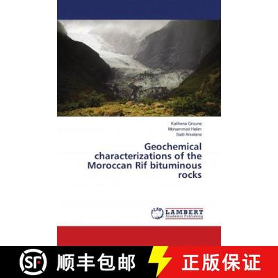 预订 Geochemical characterizations of the Moroccan Rif bituminous rocks [9783845476063]