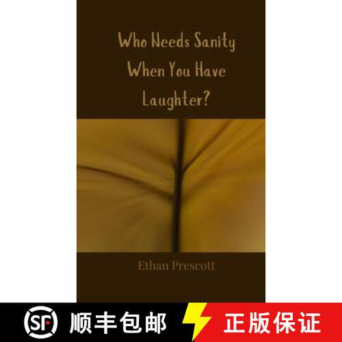【3-4周达】Who Needs Sanity When You Have Laughter? [9783690857215]