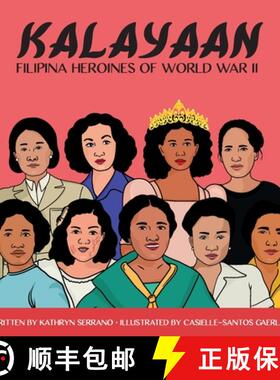 预订 Kalayaan Filipina Heroines of World War II [9798218153571]