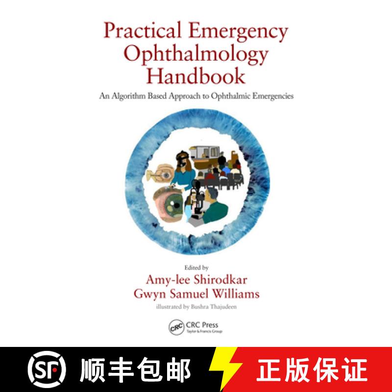【4周达】Practical Emergency Ophthalmology Handbook: An Algorithm Based Approach to Ophthalmic Emerge... [9780367135034]