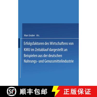【3-4周达】Erfolgsfaktoren des Wirtschaftens von KMU im Zeitablauf dargestellt an Beispielen aus der ... [9783824405367]