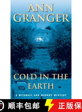 【3-4周达】Cold in the Earth (Mitchell & Markby 3): An English village murder mystery of wit and susp... [9780747238744]