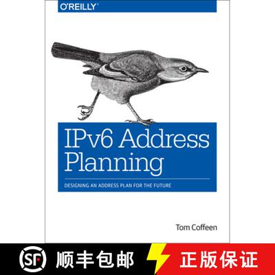 【3-4周达】Ipv6 Address Planning: Designing an Address Plan for the Future [9781491902769]