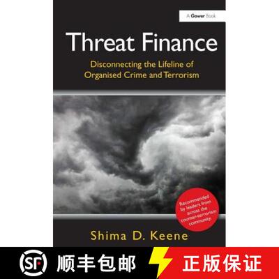 【3-4周达】精装 Threat Finance: Disconnecting the Lifeline of Organised Crime and Terrorism [9781409453093]