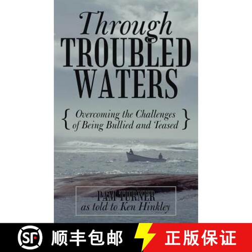 【3-4周达】Through Troubled Waters: Overcoming the Challenges of Being Bullied and Teased [9781449740368]
