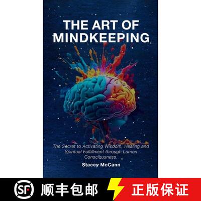 【3-4周达】The Art of Mindkeeping: The Secret to Activating Wisdom, Healing and Spiritual Fulfillment... [9798989828609]