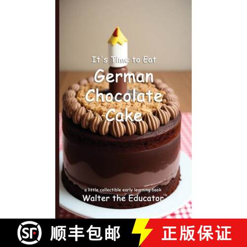 【3-4周达】It's Time to Eat German Chocolate Cake [9798348581534]