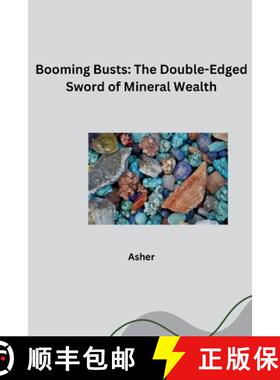 【3-4周达】Booming Busts: The Double-Edged Sword of Mineral Wealth [9783384281647]