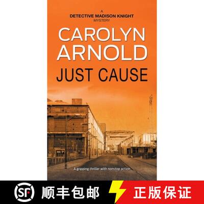 【3-4周达】Just Cause: A nail-biting crime thriller packed with heart-pounding twists [9781988353104]