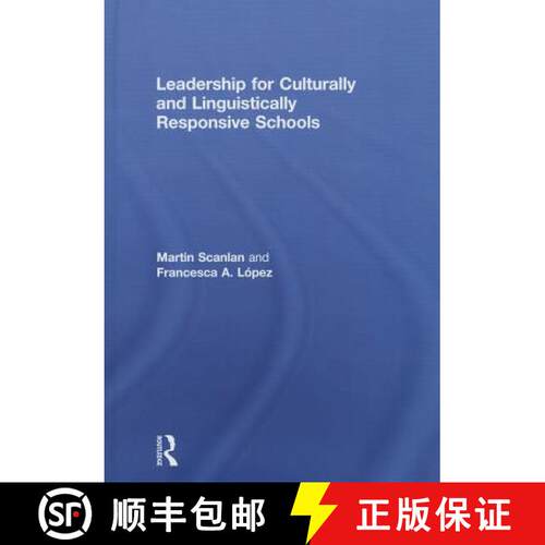 【3-4周达】精装 Leadership for Culturally and Linguistically Responsive Schools [9780415710282]