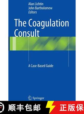 【3-4周达】The Coagulation Consult : A Case-Based Guide [9781493945016]